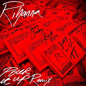 rihanna pour it up remix rihanna pour it up remix